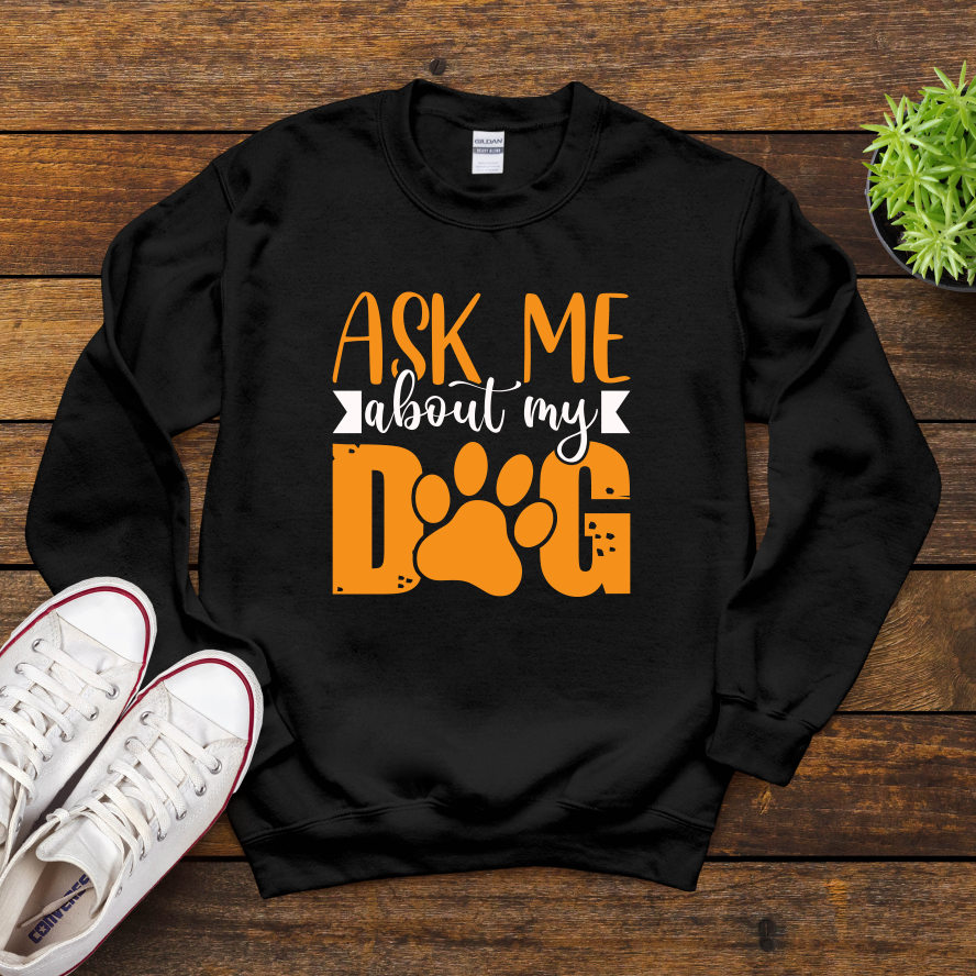 Ask Me About My Dog