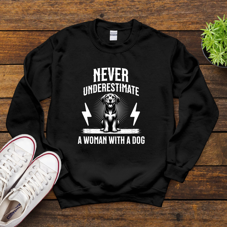 Never Underestimate A Woman With A Dog