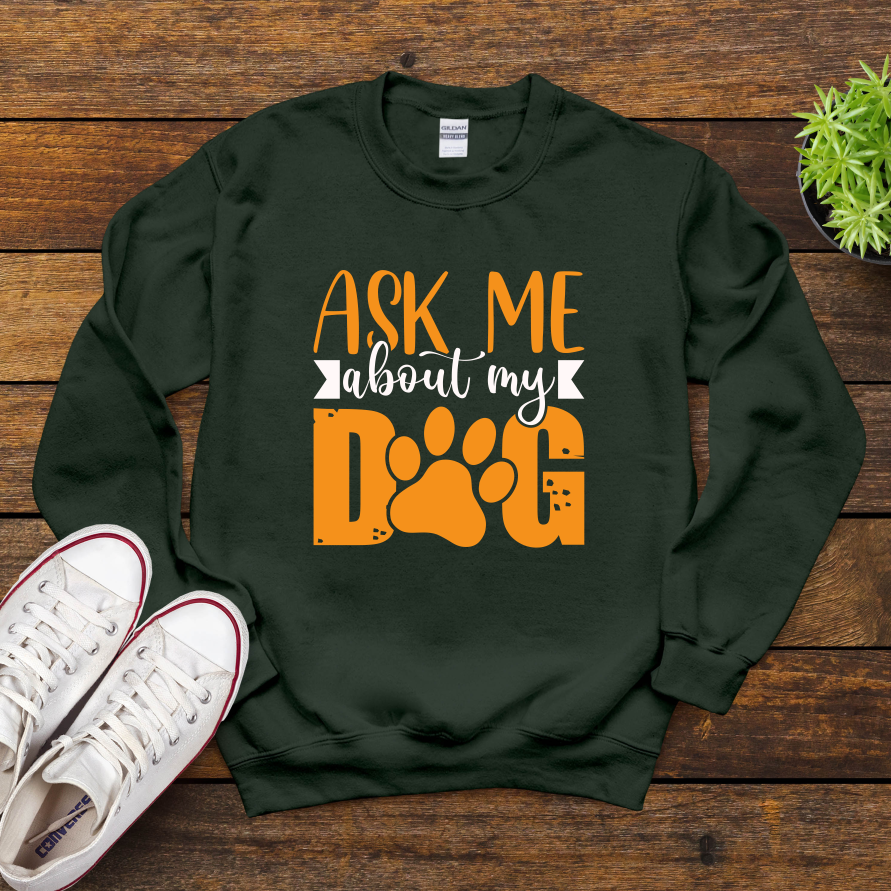 Ask Me About My Dog