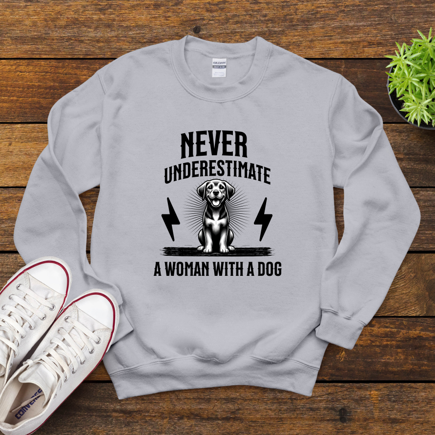 Never Underestimate A Woman With A Dog